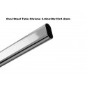Oval Steel Tube Chrome 3.0mx30x15x1.2mm